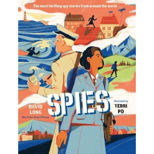 Spies The Most Thrilling Spy Stories from Around the World ...