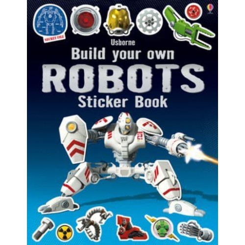 Build Your Own Robots Sticker Book - Build Your Own Sticker Book