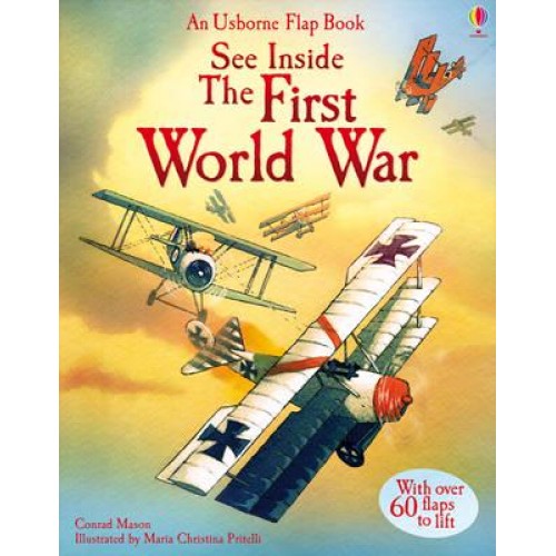 See Inside the First World War - An Usborne Flap Book
