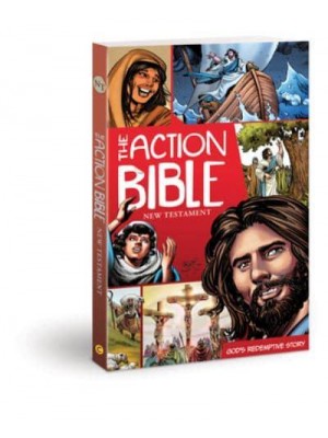 The Action Bible New Testament God's Redemptive Story