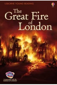 The Great Fire of London - Usborne Young Reading. Series Two