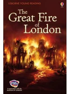 The Great Fire of London - Usborne Young Reading. Series Two