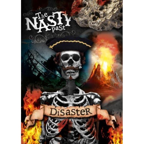 Disaster - The Nasty Past