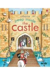 Usborne Peep Inside the Castle - Peep Inside