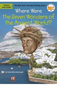 Where Were the Seven Wonders of the Ancient World? - Where Is?