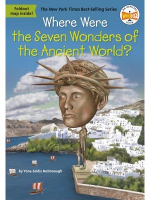 Where Were the Seven Wonders of the Ancient World? - Where Is?