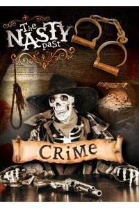 Crime - The Nasty Past