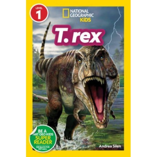 National Geographic Readers: T. Rex (Level 1) - National Geographic Readers