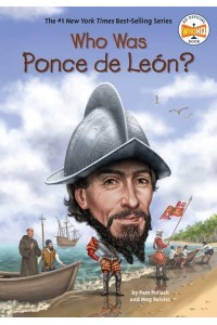 Who Was Ponce De León? - Who Was?