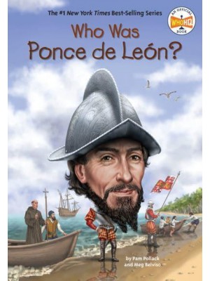 Who Was Ponce De León? - Who Was?