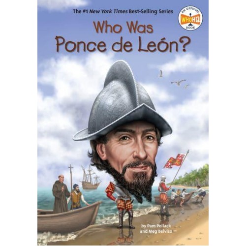 Who Was Ponce De León? - Who Was?