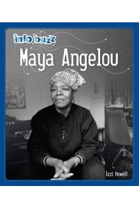Maya Angelou - Info Buzz