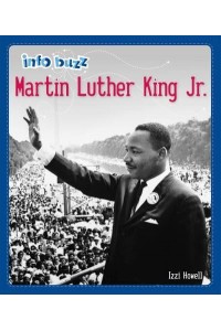 Martin Luther King Jr - Info Buzz