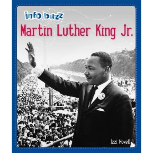 Martin Luther King Jr - Info Buzz