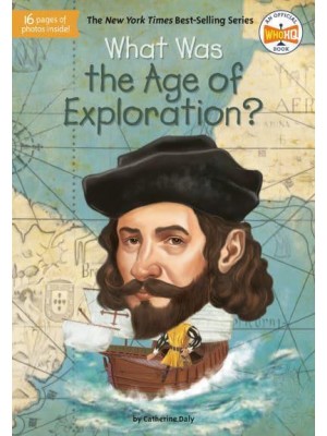 What Was the Age of Exploration? - What Was?