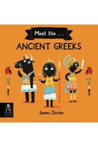 Meet The...ancient Greeks