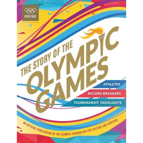 The Story of the Olympic Games - Heritage