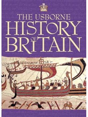 The Usborne History of Britain - History of Britain
