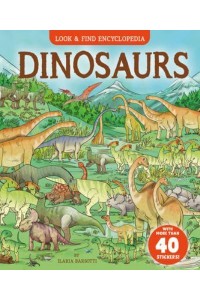 Dinosaurs With More Than 40 Stickers! - Look & Find