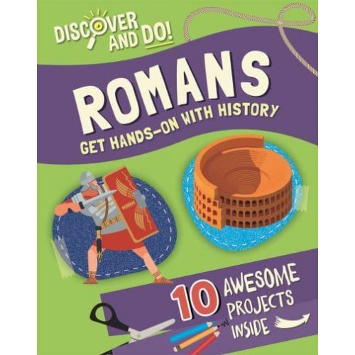 Romans Get Hands-on With History - Discover and Do!