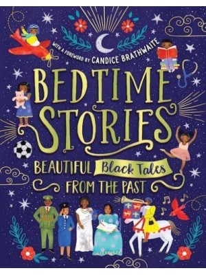 Bedtime Stories Beautiful Black Tales from the Past