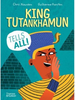 King Tutankhamun Tells All! - History Speaks