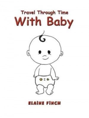 Travel Through Time With Baby