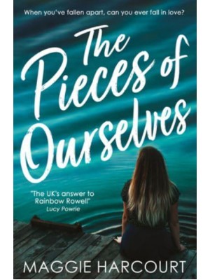 The Pieces of Ourselves