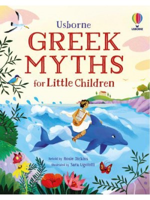 Greek Myths for Little Children - Story Collections for Little Children