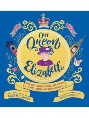 Our Queen Elizabeth