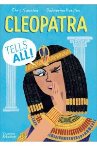 Cleopatra Tells All! - History Speaks