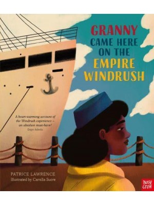 Granny Came Here on the Empire Windrush