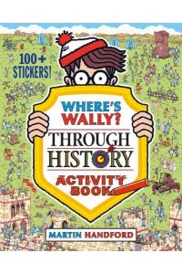 Where's Wally? Through History Activity Book - Where's Wally?