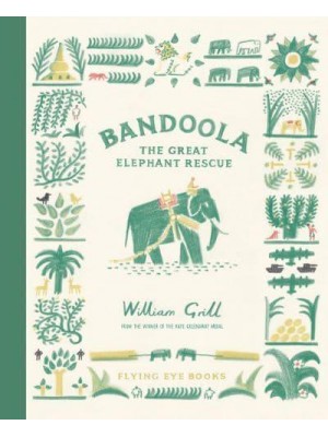 Bandoola The Great Elephant Rescue