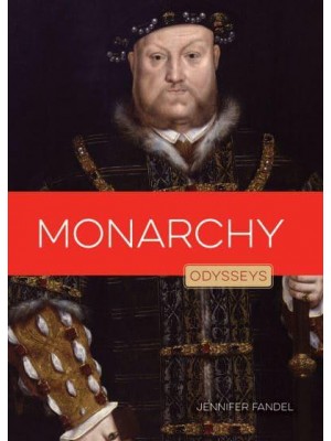 Monarchy - Odysseys in Government