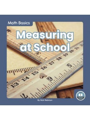 Measuring at School - Math Basics