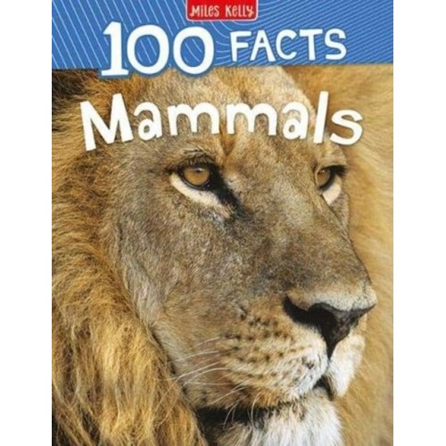 100 Facts Mammals