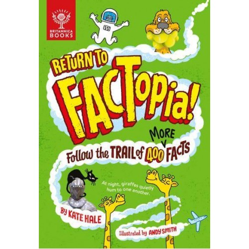 Return to FACTopia! Follow the Trail of 400 More Facts - FACTopia!