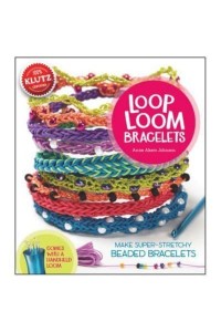 Loop Loom Bracelets - Klutz