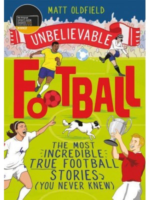 Unbelievable Football - Unbelievable Football