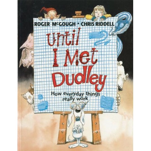Until I Met Dudley