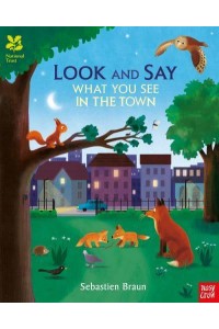 What You See in the Town - Look and Say