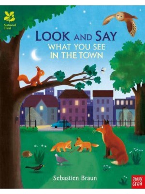 What You See in the Town - Look and Say