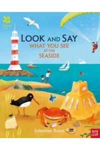 Look and Say What You See at the Seaside - National Trust: Look and Say