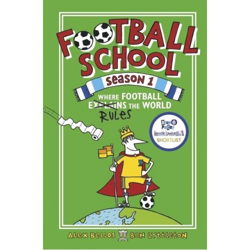 Where Football Rules the World - Football School