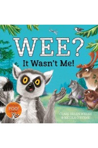 Wee? It Wasn't Me! - Lenny Learns About . . .