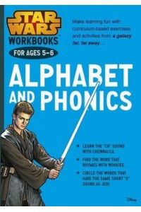 Star Wars Workbooks: Alphabet and Phonics Ages 5-6