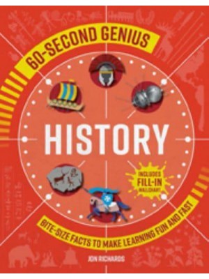 History Bite-Size Facts to Make Learning Fun and Fast - 60-Second Genius