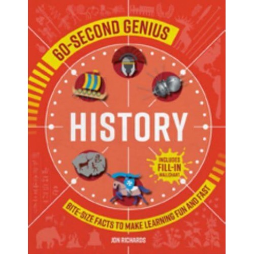 History Bite-Size Facts to Make Learning Fun and Fast - 60-Second Genius