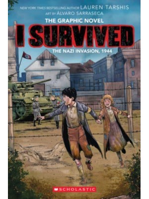 I Survived the Nazi Invasion, 1944 - I Survived